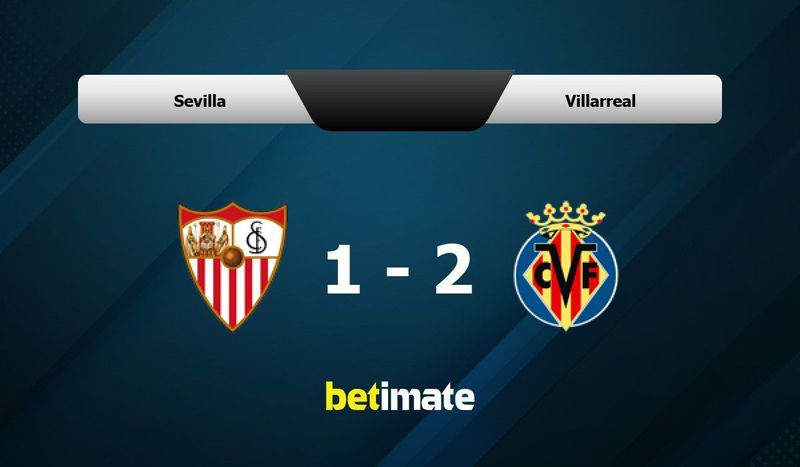 Sevilla vs Villarreal: Jadwal, Statistik, dan Prediksi Pertandingan