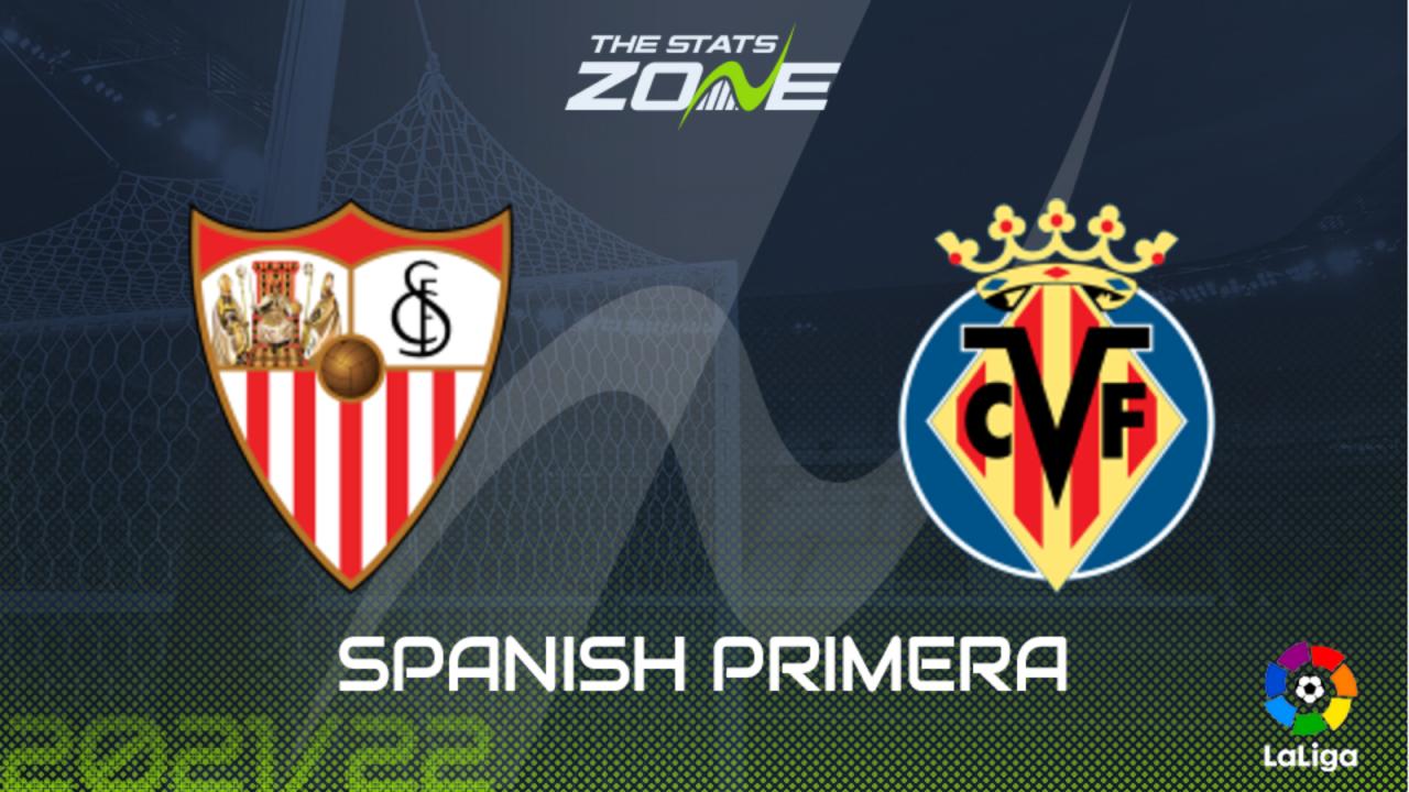 Sevilla vs Villarreal: Jadwal, Statistik, dan Prediksi Pertandingan