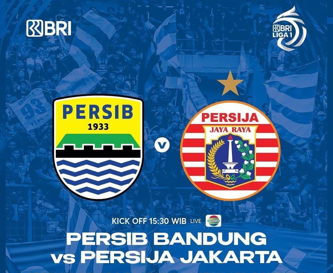 Jadwal Liga 1 Hari Ini, Ada Persib Vs Persebaya