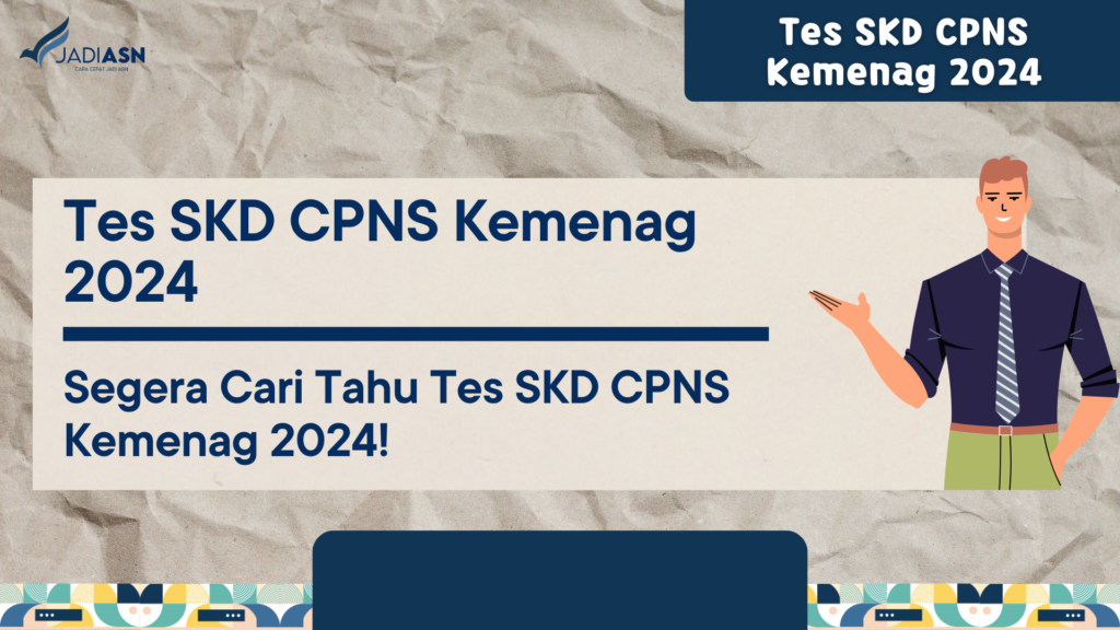 Kapan Jadwal SKD CPNS 2024 Keluar? Cek Akun SSCASN secara