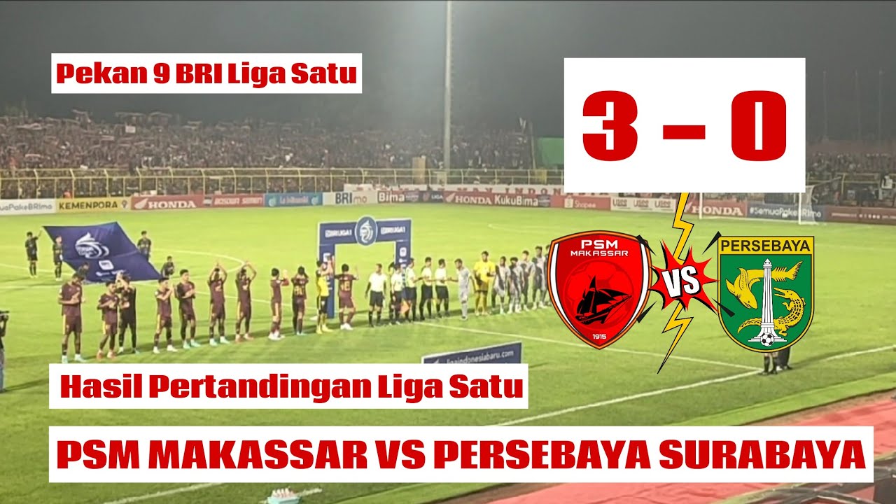 MITOTO SportHasil Liga 1: Persebaya Surabaya Vs PSM Makassar Berakhir 1-1